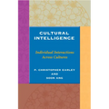 Cultural Intelligence: Individual Interactions Across Cultures - Paperback