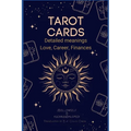 Tarot Cards for Everyone: Detailed Meanings - Love, Career, Finances - Paperback