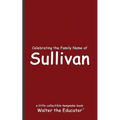 Celebrating the Family Name of Sullivan - Paperback