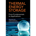 Thermal Energy Storage: From Fundamentals to Applications - Hardcover