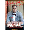 What's Keeping You From Starting The Business God wants you to have ? A New Level of Faith and belief - Paperback