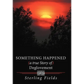 Something Happened ( a True Story of ) Deglovement - Hardcover