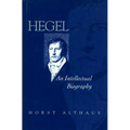 Hegel: An Intellectual Biography - Hardcover