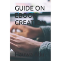 Guide on eBook Publishing - Paperback