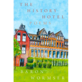 The History Hotel - Paperback