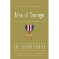 The Men of Courage: God's Call to Move Beyond the Silence of Adam - Paperback