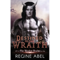 Destined to the Wraith - Paperback