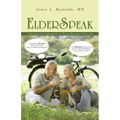 ElderSpeak: A Thesaurus or Compendium of Words Related to Old Age - Paperback