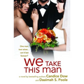 We Take This Man - Paperback