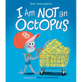 I Am Not an Octopus - Hardcover