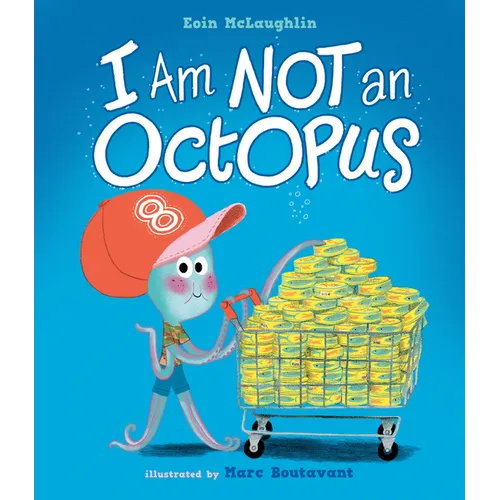 I Am Not an Octopus - Hardcover