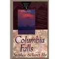 Columbia Falls - Paperback