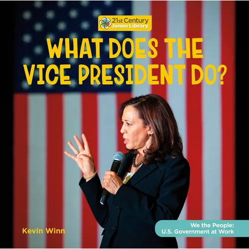 What Does the Vice President Do? - Paperback