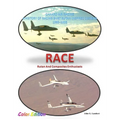 Race - Canard Air Racing - Color Edition: A History of Racing Burt Rutan Inspired Designs, 1983-2005 - Hardcover