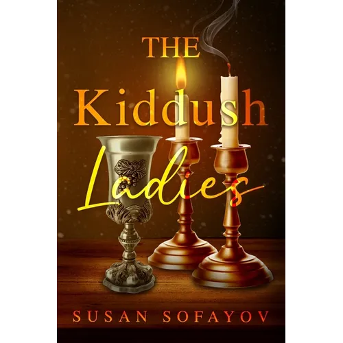 The Kiddush Ladies - Paperback