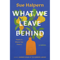 What We Leave Behind - Paperback