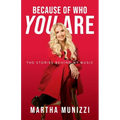 Because of Who You Are: The Stories Behind My Music - Paperback