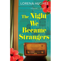 The Night We Became Strangers - Paperback