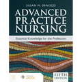 Advanced Practice Nursing: Essential Knowledge for the Profession - Paperback