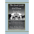 The Good Little Girl from Douglas - Hardcover