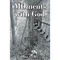 MOments with God - Paperback