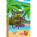 Cruises, Cocktails, and Corpses - Paperback