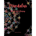 Mandalas: Relax by Coloring: Adult Coloring Book Featuring Beautiful Mandalas - Features 50 Original Hand Drawn Designs For adul - Paperback