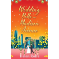 Wedding Bells on Madison Avenue - Hardcover