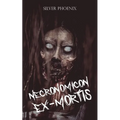 Necronomicon Ex-Mortis - Paperback