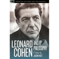 Leonard Cohen and Philosophy: Various Positions - Paperback