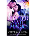 Shifter Mate Magic: Ice Age Shifters Book 1 - Paperback