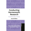 Conducting Hermeneutic Research: From Philosophy to Practice - Paperback