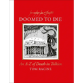 Doomed to Die: An A-Z of Death in Tolkien - Hardcover