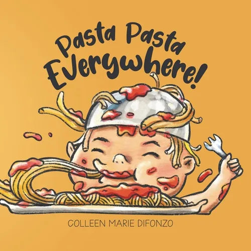 Pasta Pasta Everywhere! - Paperback
