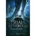 The Trials of Ildarwood: Fall of the Forsaken - Paperback
