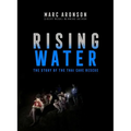 Rising Water: The Story of the Thai Cave Rescue - Hardcover