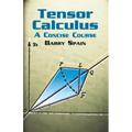 Tensor Calculus: A Concise Course - Paperback