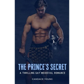 The Prince's Secret: A Thrilling Medieval Gay Romance - Paperback