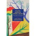 Tolstoy, Rasputin, Others, and Me: The Best of Teffi - Paperback