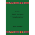 Racism: Truth Is Not Neutral - Paperback