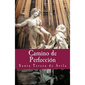 Camino de Perfeccion - Paperback