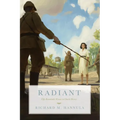 Radiant: Fifty Remarkable Women in Church History - Paperback