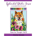 Splendid Shiba Inus: A Spitz Dog Colouring Book for Adults - Paperback