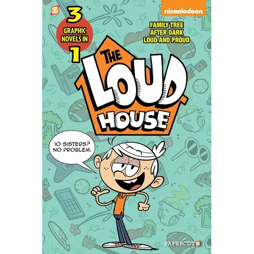 The Loud House 3-In-1 #2: After Dark, Loud and Proud, and Family Tree - Paperback