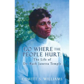 Go Where the People Hurt: The Life of Dr. Ruth Janetta Temple - Paperback