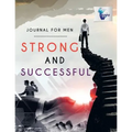 Strong and Successful Journal for Men - Paperback