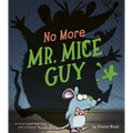 No More Mr. Mice Guy - Hardcover
