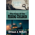 The Illinois Detective Agency: The Case of the Missing Children - Paperback