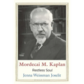 Mordecai M. Kaplan: Restless Soul - Hardcover