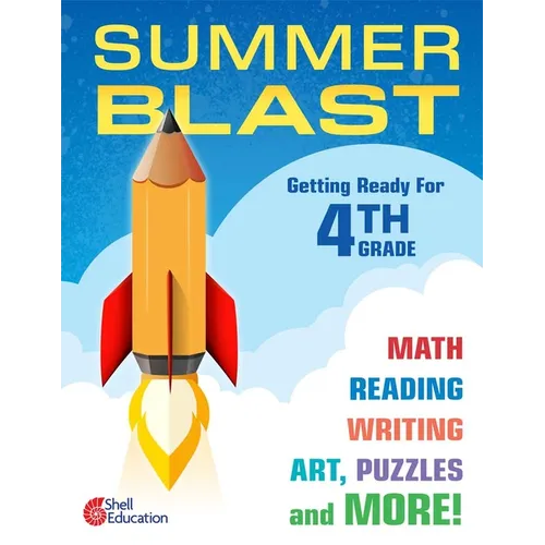 Summer Blast: Getting Ready for Fourth Grade - Paperback